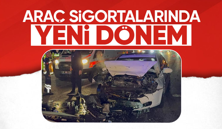 Sigortalarda hasar gören araca yönelik kriterler yeniden belirlendi