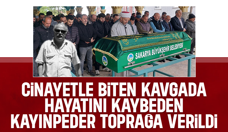 Silahla yaraladığı damadı tarafından bıçaklanan  kayınpeder toprağa verildi