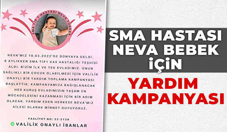 SMA hastası Neva bebek yardım bekliyor