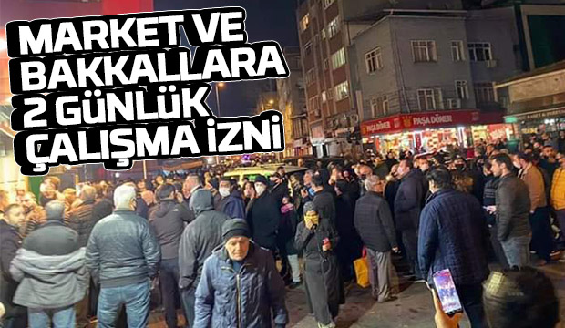 Sokağa çıkma yasağı öncesi bakkal ve marketlere düzenleme