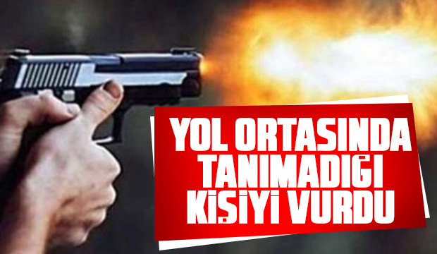 Sokakta rast geldiği kişiyi vurdu