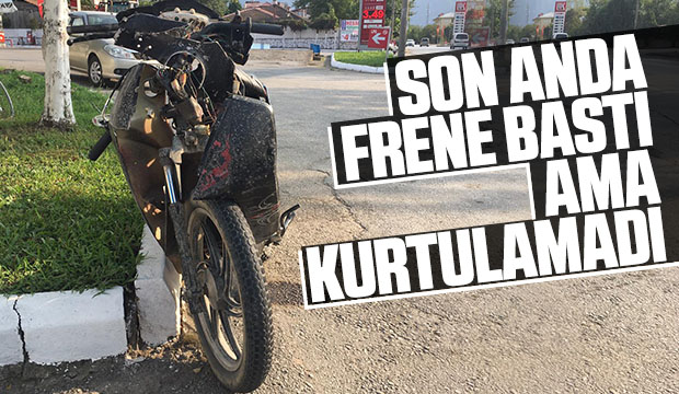 Son çabası kazayı önleyemedi