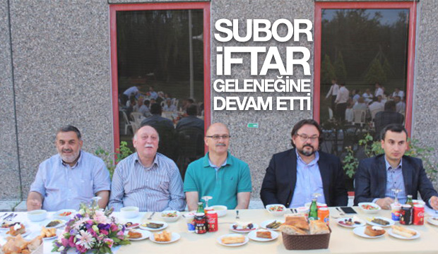 SUBOR İftar Geleneğine Devam Etti