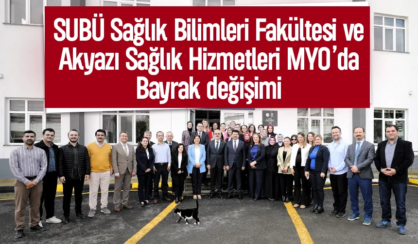 SUBÜ’nün sağlık birimlerinde bayrak değişimi