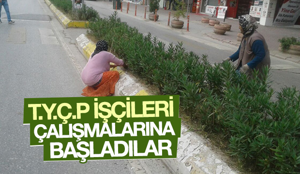 T.Y.Ç.P İŞÇİLERİ ÇALIŞMALARINA BAŞLADILAR