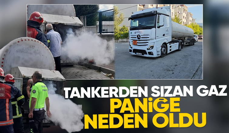 Tankerden çıkan gazı LPG sızıntısı sandılar oksijen çıktı