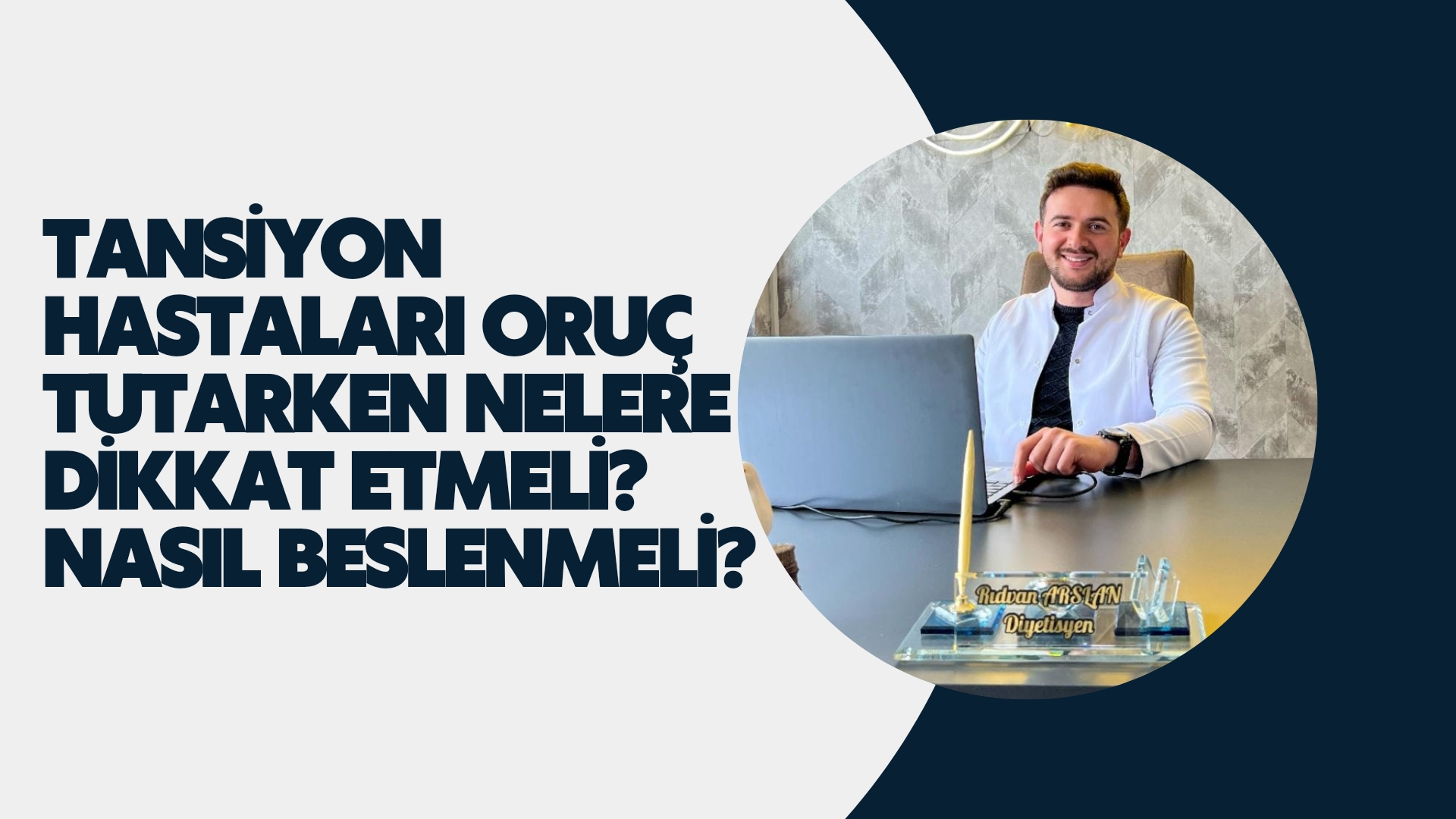 Tansiyon Hastaları Oruç Tutarken Nelere Dikkat Etmeli? Nasıl Beslenmeli?