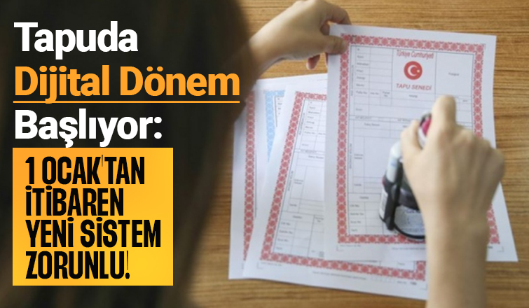 Tapuda Dijital Dönem başlıyor