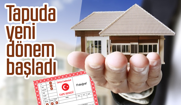 TAPUDA YENİ DÖNEM