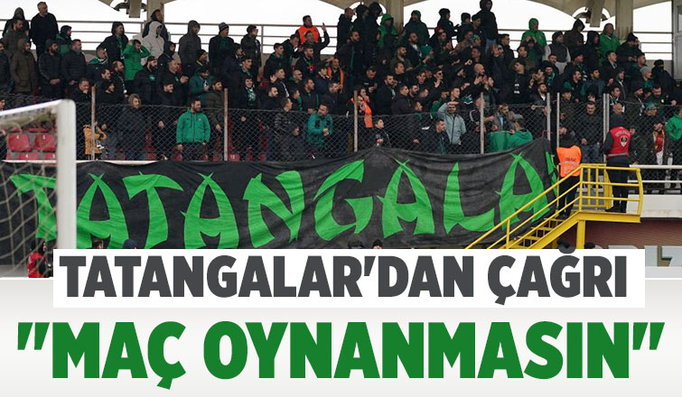 tatangalardan Kocaeli maçı için çağrı