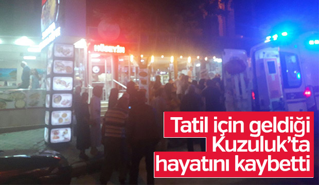 Tatil İçin Geldiği Kuzulukta Yaşamını Yitirdi