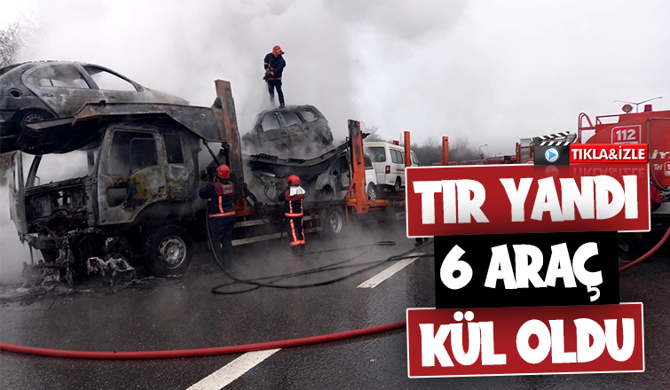 TEM Otoyolu'nda tır yandı 6 araç küle döndü