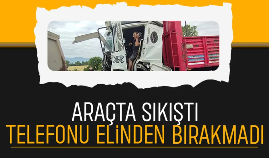 Tıra çarpan kamyonda sıkıştı