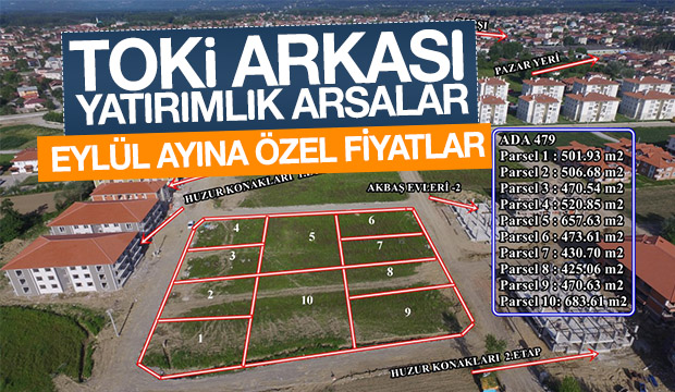 TOKİ ARKASINDA YATIRIMLIK ARSALAR