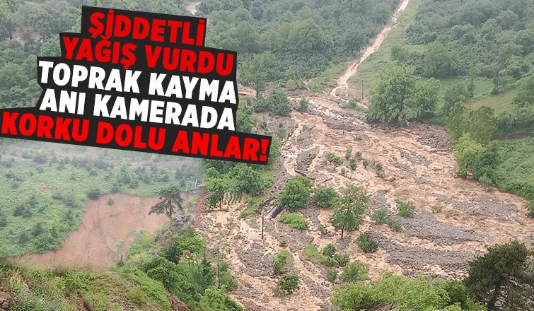 Toprak kayma anı kamerada