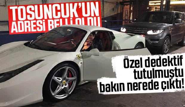 Tosuncuk'un yeri belli oldu! 