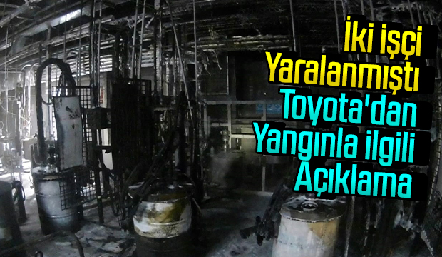 Toyota'dan yangın açıklaması
