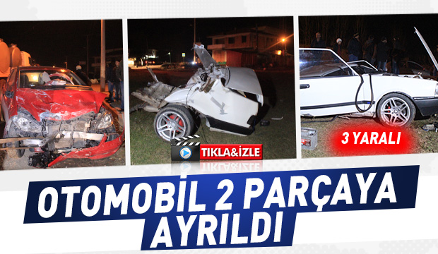 TRAFİK KAZASI OTOMOBİL 2 PARÇAYA AYRILDI