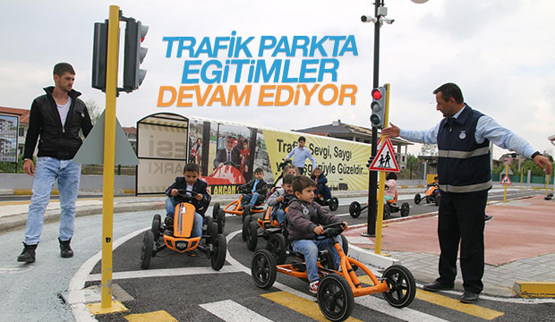 TRAFİK PARKTA EĞİTİMLER DEVAM EDİYOR