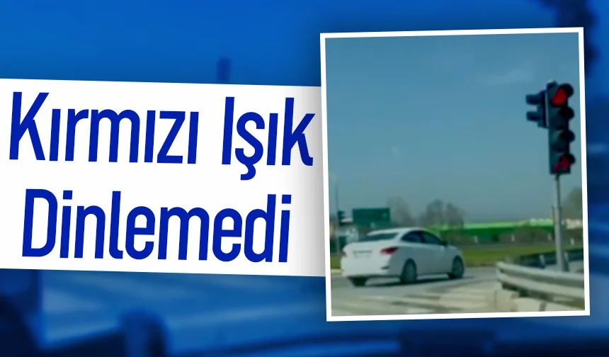 Trafikte pes dedirten görüntü: Kırmızı ışıkta geçti
