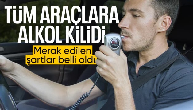 Trafikte yeni dönem: Araçlara alkol kilidiyle ilgili detaylar