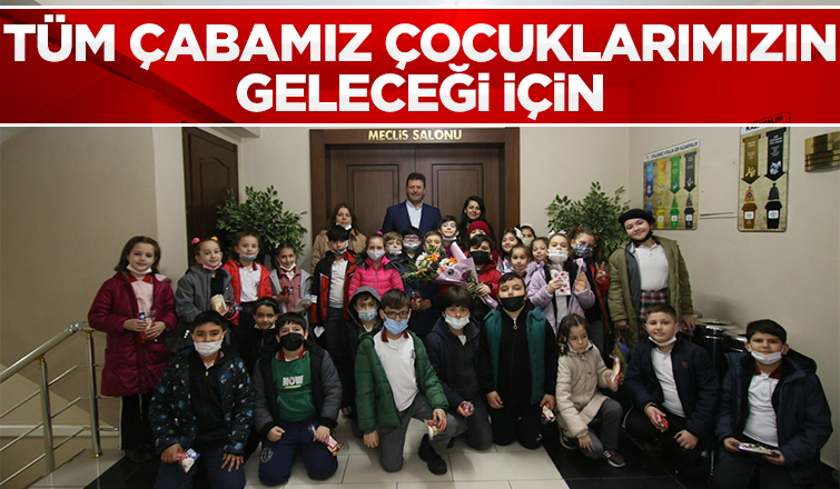 Tüm çabamız çocuklarımızın geleceği için