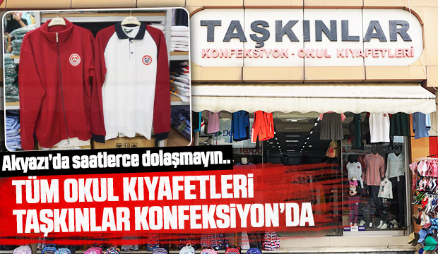 Tüm Okul Kıyafetleri Taşkınlar Konfeksiyonda