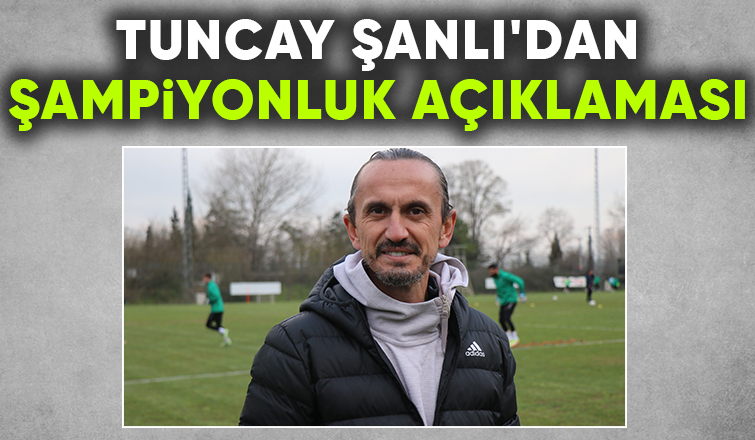 Tuncay Şanlı 3. olup final oynamak istiyoruz