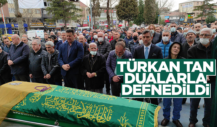 Türkan Tan defnedildi