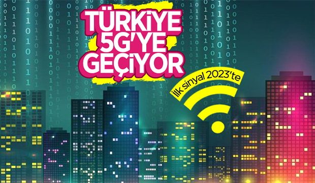 Türkiye'de 5G için tarih verildi