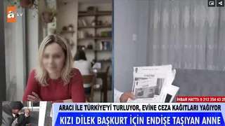 Türkiye'yi turluyor, eve ceza yağıyor, annesi onu arıyor