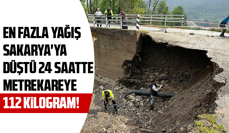 Türkiyede en çok yağışı Sakarya aldı