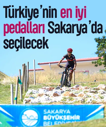 Türkiye’nin en iyi pedalları Sakarya’da seçilecek