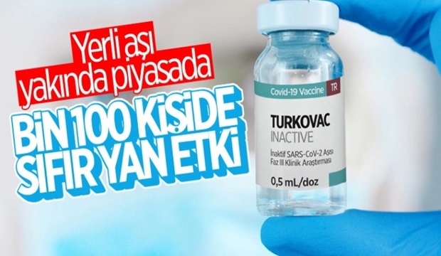 TURKOVAC'ın uygulandığı bin 100 gönüllüde yan etki görülmedi