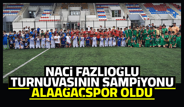 U-12 Naci Fazlıoğlu Futbol Turnuvasında şampiyon belli oldu