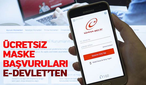 Ücretsiz maske başvuruları e Devlet üzerinden yapılacak