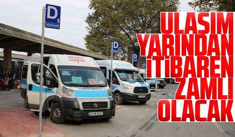 Ulaşım yarından itibaren zamlı olacak