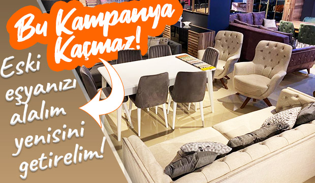 Uludağ Mobilyadan Kampanya