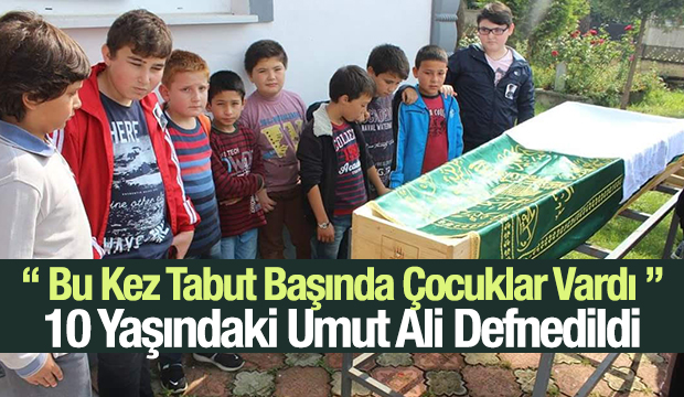 Umut Ali Defnedildi