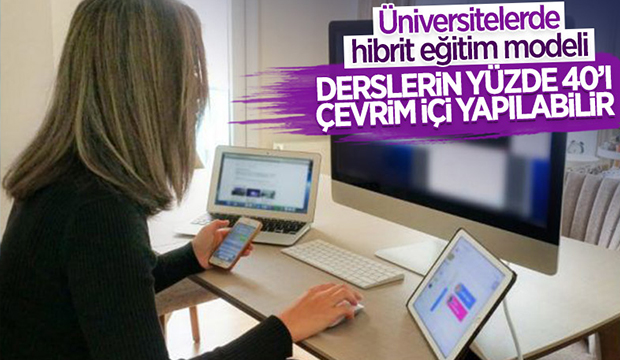 Üniversitelerde hibrit eğitime geçilecek