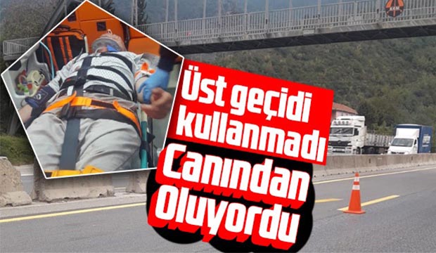 Üst geçidi kullanmadı canından oluyordu