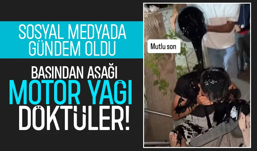 Ustalığa yükselen gencin başından aşağı motor yağı döktüler