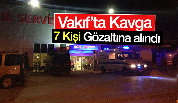 Vakıfta Kavga