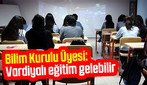 Vardiyalı eğitim gelebilir