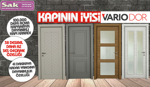 Variodor kapılar Sak Orman Ürünleri'nde