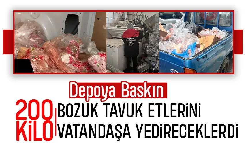 Vatandaşa yedireceklerdi; 200 kilo bozuk tavuk eti ele geçirildi