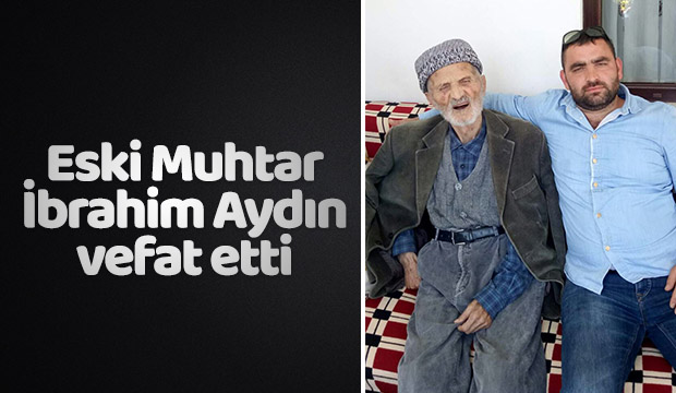Vefat İbrahim Aydın 