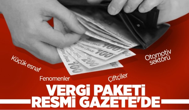 Vergi paketi Resmi Gazete'de