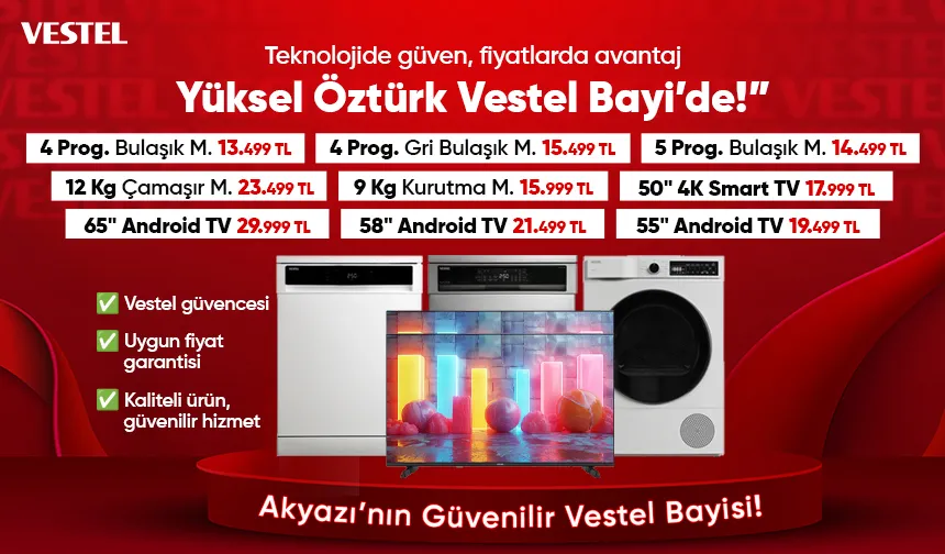 Vestel’de Büyük İndirim Fırsatı Yüksel Öztürk Bayi’de!