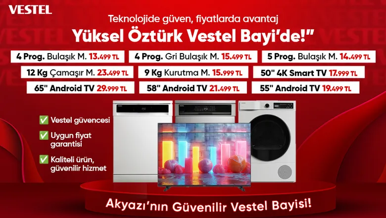 Vestel’de Büyük İndirim Fırsatı Yüksel Öztürk Bayi’de!
